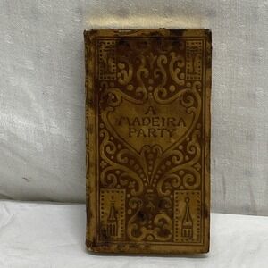 Antique Leather Bound Miniature Books. A Madeira Party 1902